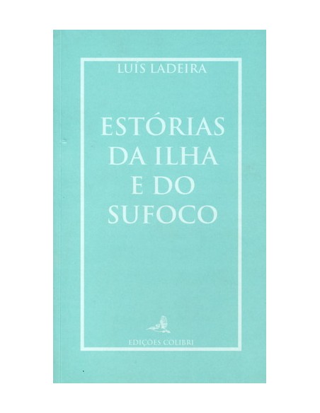 ESTORIAS DA ILHA E DO SUFOCOCONTOS