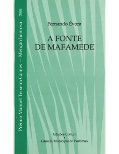 A FONTE DE MAFAMEDEPREMIO MANUEL TEXEIRA GOMES 2001 MENCAO HONROSA
