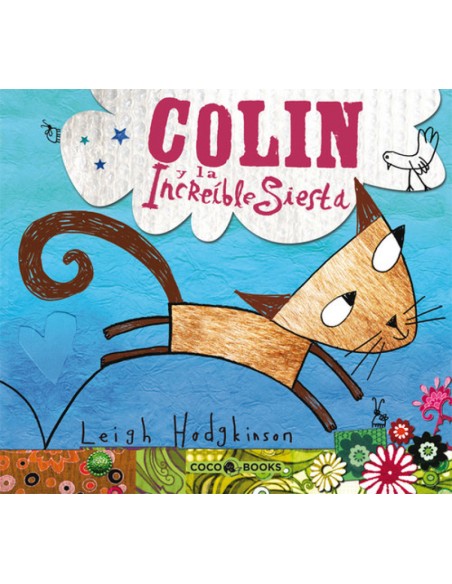 Colin y la increible siesta