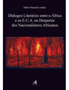 DIALOGOS LITERARIOS ENTRE A AFRICA E OS EUA NO DESPERTAR DOS NACIONALISMOS AFRICANOS