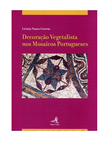 DECORACAO VEGETALISTA NOS MOSAICOS PORTUGUESES