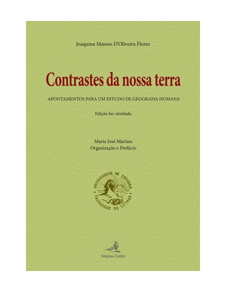 CONTRASTES DA NOSSA TERRAAPONTAMENTOS PARA UM ESTUDO DE GEOGRAFIA HUMANA ED FACSIMILADA