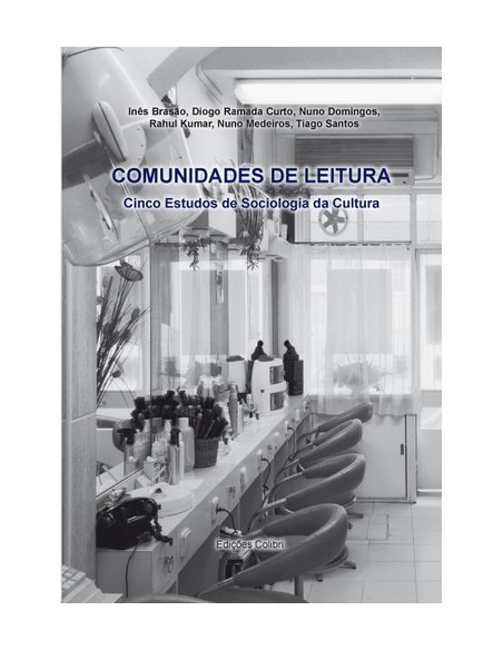 COMUNIDADES DE LEITURA CINCO ESTUDOS DE SOCIOLOGIA DA CULTURA