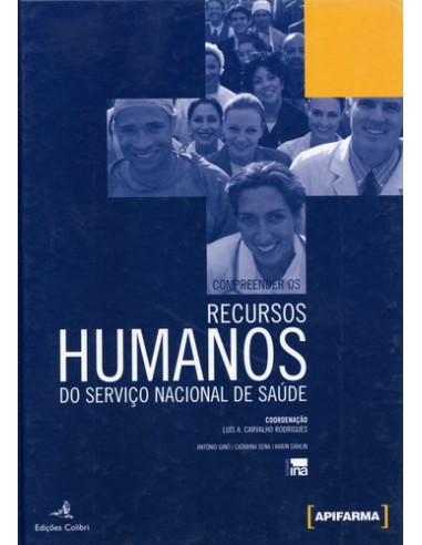 COMPREENDER OS RECURSOS HUMANOS NO SERVICO NACIONAL DE SAUDE