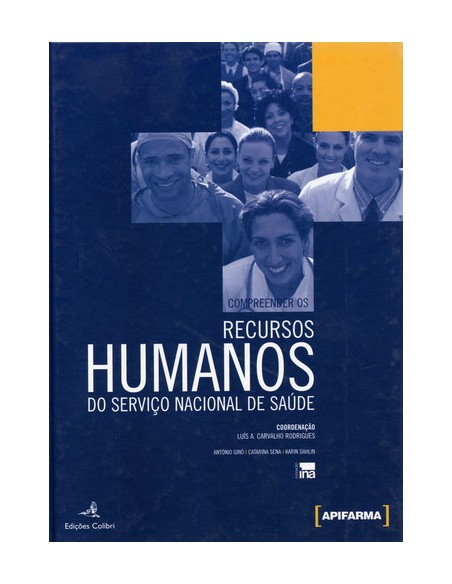 COMPREENDER OS RECURSOS HUMANOS NO SERVICO NACIONAL DE SAUDE