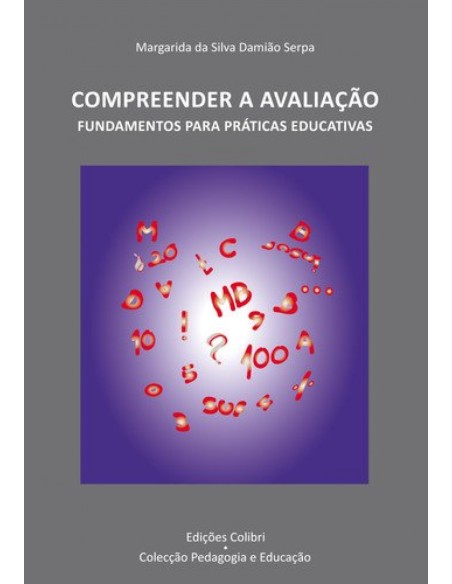 COMPREENDER A AVALIACAO FUNDAMENTOS PARA PRATICAS EDUCATIVAS