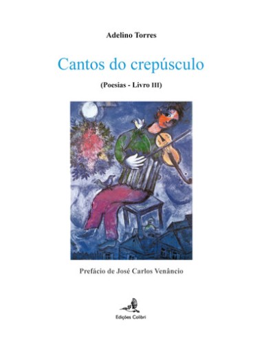 CANTOS DO CREPUSCULO POESIAS u LIVRO III