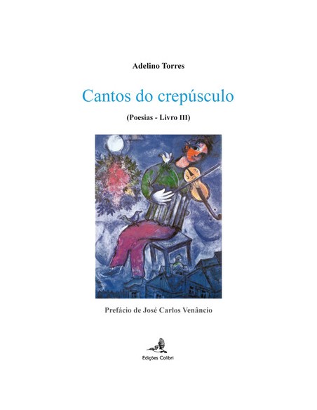 CANTOS DO CREPUSCULO POESIAS u LIVRO III