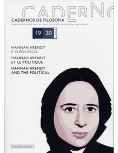 CADERNOS DE FILOSOFIA 19 20 HANNAH ARENDT E O POLITICO HANNAH ARENDT ET LE POLITIQUE HANNAH AREND