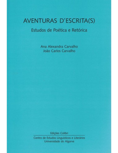 AVENTURAS D ESCRITASESTUDOS DE POETICA E RETORICA