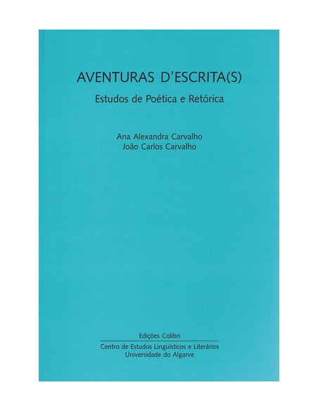AVENTURAS D ESCRITASESTUDOS DE POETICA E RETORICA