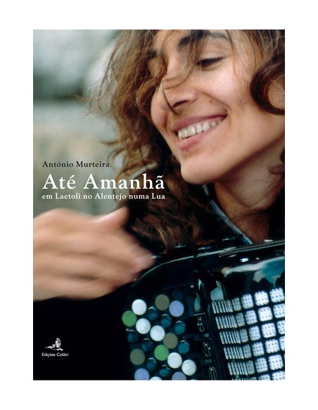 ATE AMANHA EM LAETOLI NO ALENTEJO NUMA LUA