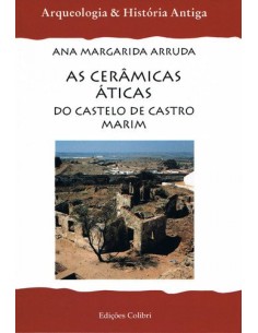 AS CERAMICAS ATICAS DO CASTELO DE CASTRO MARIM NO QUADRO DAS EXPORTACOES GREGAS PARA A PENINSULA IB