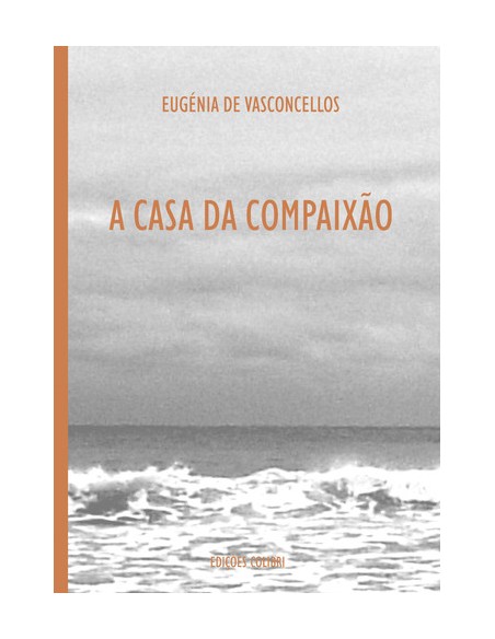 A CASA DA COMPAIXAO POESIA
