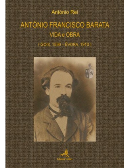 ANTONIO FRANCISCO BARATAVIDA E OBRA GOIS 1936 EVORA 1910