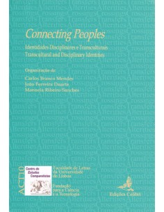 CONNECTING PEOPLES IDENTIDADES DISCIPLINARES E TRANSCULTURAIS TRANCULTURAL AND DISCIPLINARY IDENTI