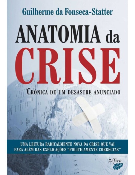 ANATOMIA DA CRISE