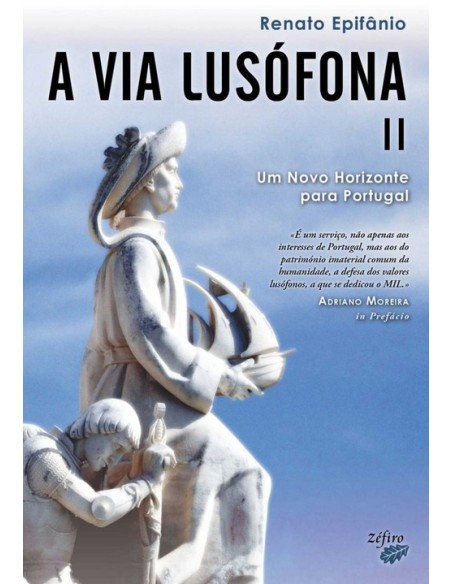 A VIA LUSOFONA II