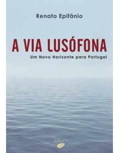 A VIA LUSOFONA