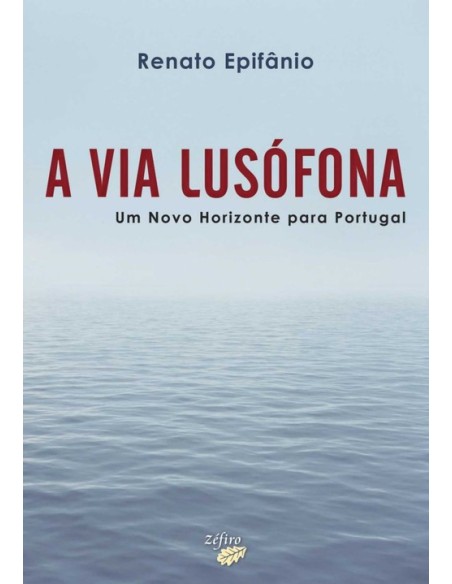 A VIA LUSOFONA