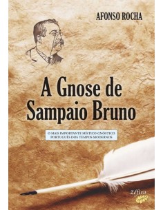 A GNOSE DE SAMPAIO BRUNO