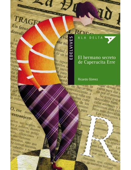 El hermano secreto de Caperucita Erre