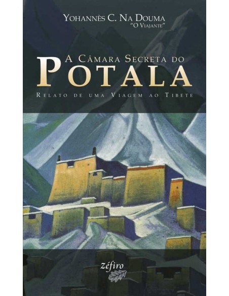 A CAMARA SECRETA DO POTALA