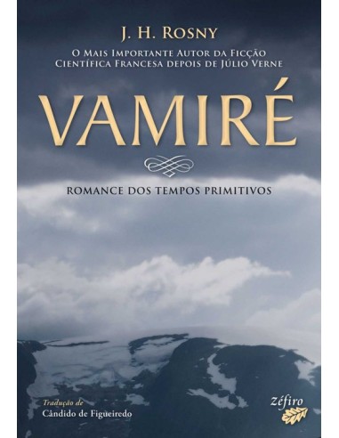 VAMIRE ROMANCE DOS TEMPOS PRIMITIVOS