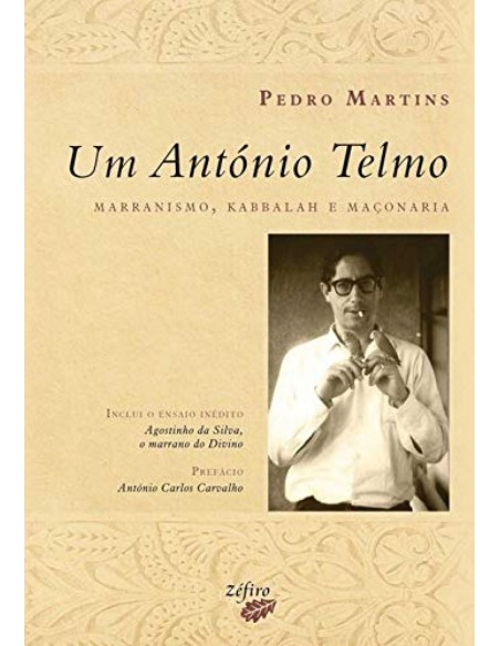 UM ANTONIO TELMO MARRANISMO KABBALAH E MACONARIA