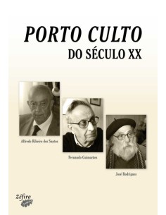 PORTO CULTO DO SECULO XX
