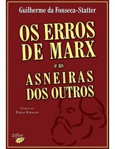 OS ERROS DE MARX E AS ASNEIRAS DOS OUTROS