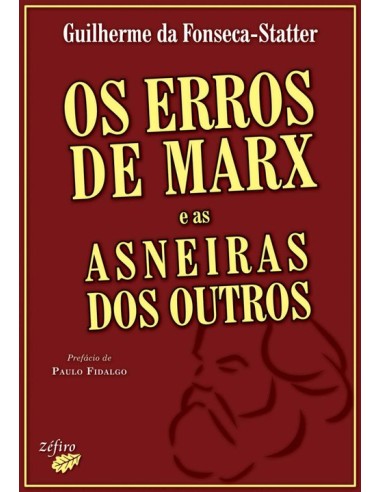 OS ERROS DE MARX E AS ASNEIRAS DOS OUTROS