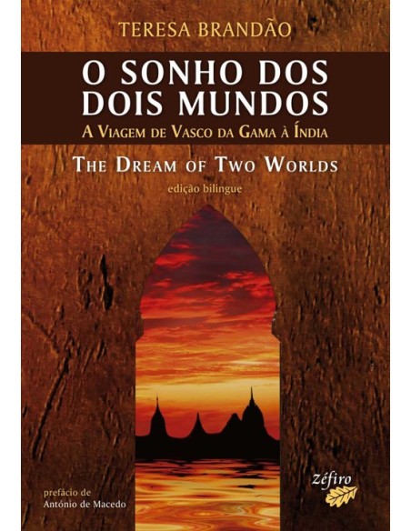 O SONHO DOS DOIS MUNDOS