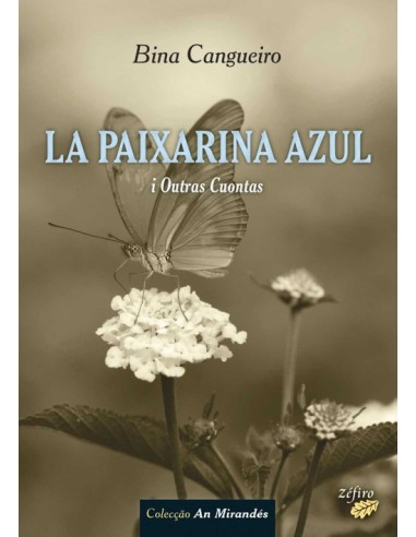 LA PAIXARINA AZUL I OUTRAS CUONTAS