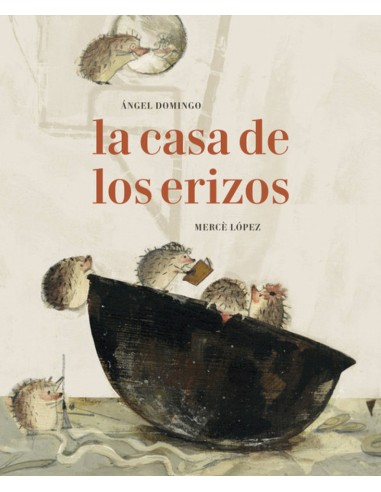 LA CASA DE LOS ERIZOS