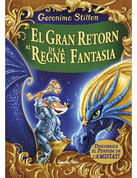 El gran retorn al regne de la fantasia