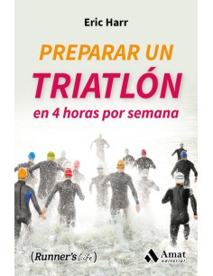 Preparar un triatlon en 4 horas a la semana