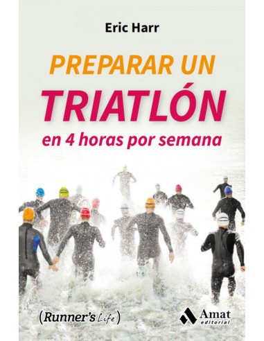 Preparar un triatlon en 4 horas a la semana