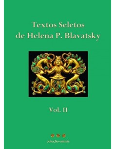 Textos Seletos de Helena Blavatsky Vol II