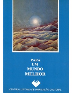 Para um Mundo Melhor