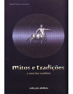 Mitos e TradiCoes A uma Luz Ocultista