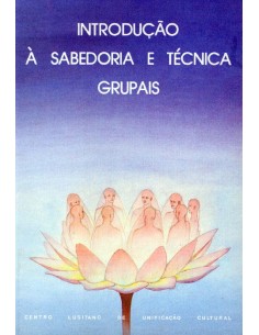 IntroduCao a Sabedoria e Tecnicas Grupais