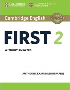 CAMBRIDGE FIRST CERTIFICATE ENGLISH 2 STUDENTS WITHOUT KEY FCE 2016