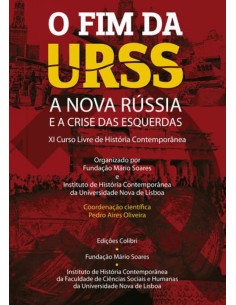 o fim da urss a nova russia e a crise das esquerdas