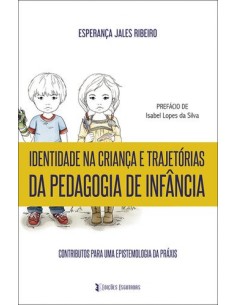 Identidade crianca e trajetorias pedagogia infancia