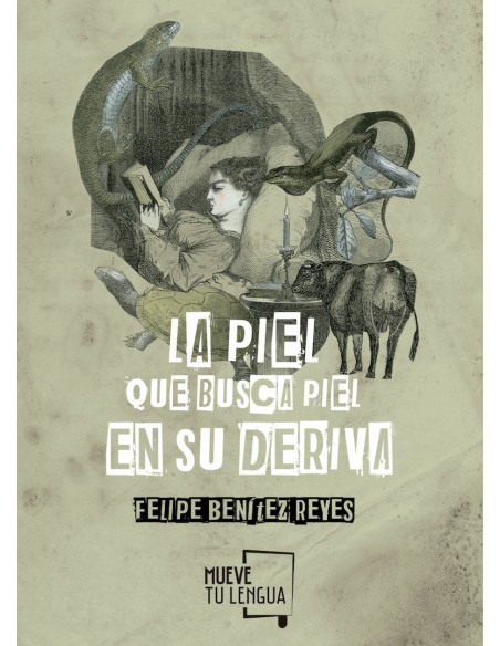 La piel que busca piel en su deriva