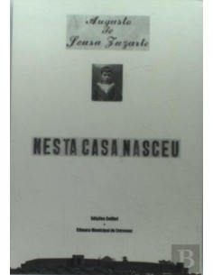 nesta casa nasceu augusto de sousa zuzarte