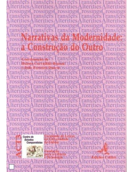 narrativas da modernidade a construcao do outro