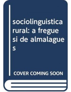 sociolinguistica rural a freguesi de almalagues