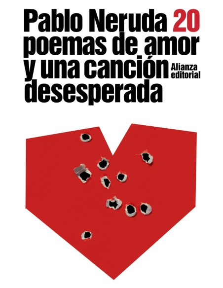 Veinte poemas de amor y una cancion desesperada